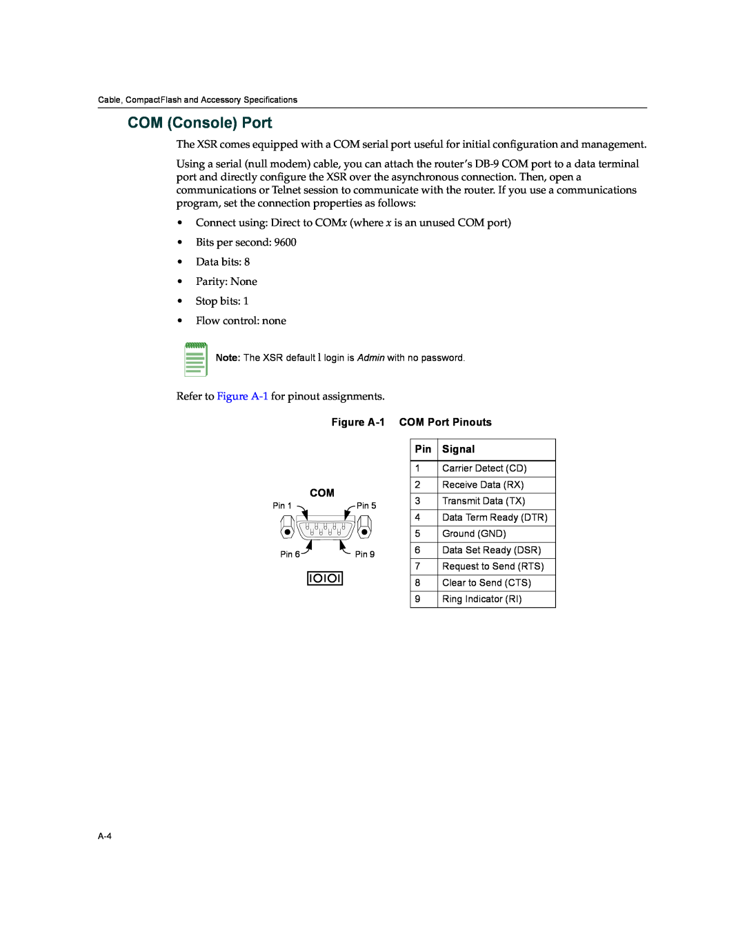 Enterasys Networks XSR-3020 manual COM Console Port, Figure A-1 COM Port Pinouts, Signal 