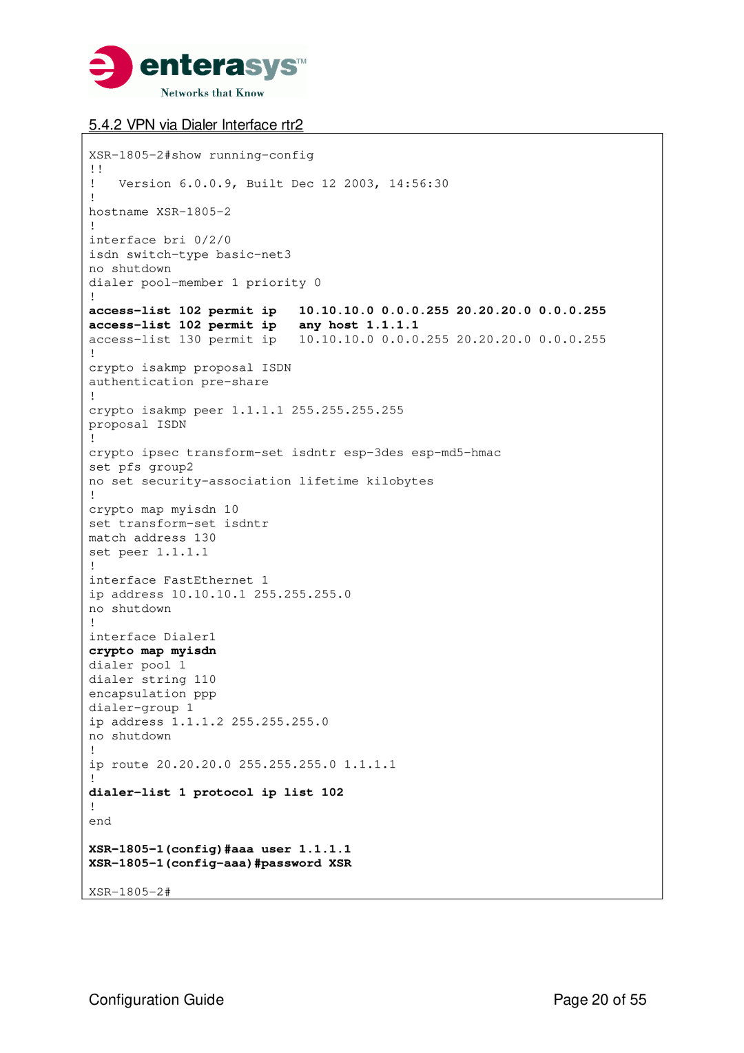 Enterasys Networks XSR-Series manual VPN via Dialer Interface rtr2 