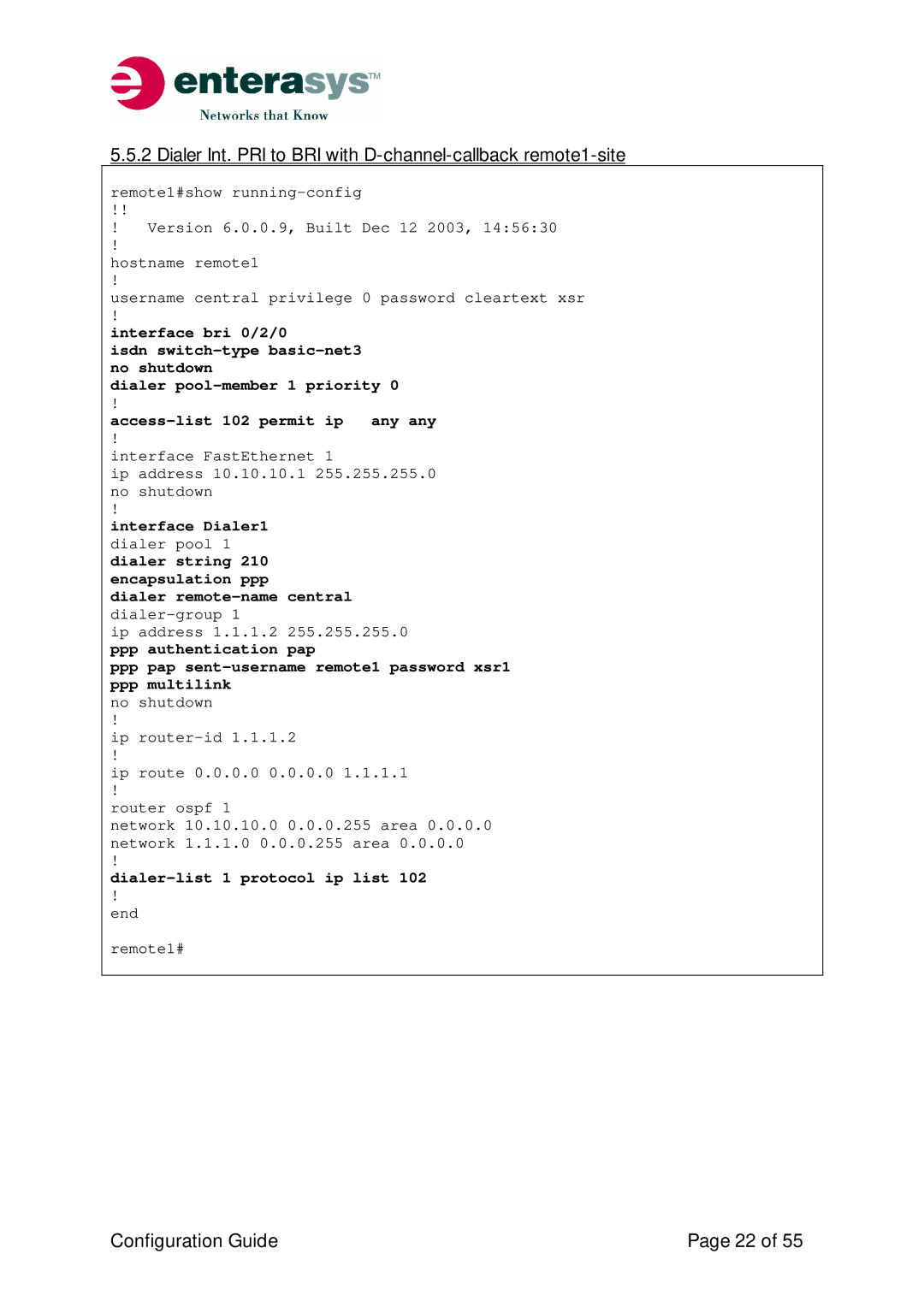 Enterasys Networks XSR-Series manual Dialer Int. PRI to BRI with D-channel-callbackremote1-site 