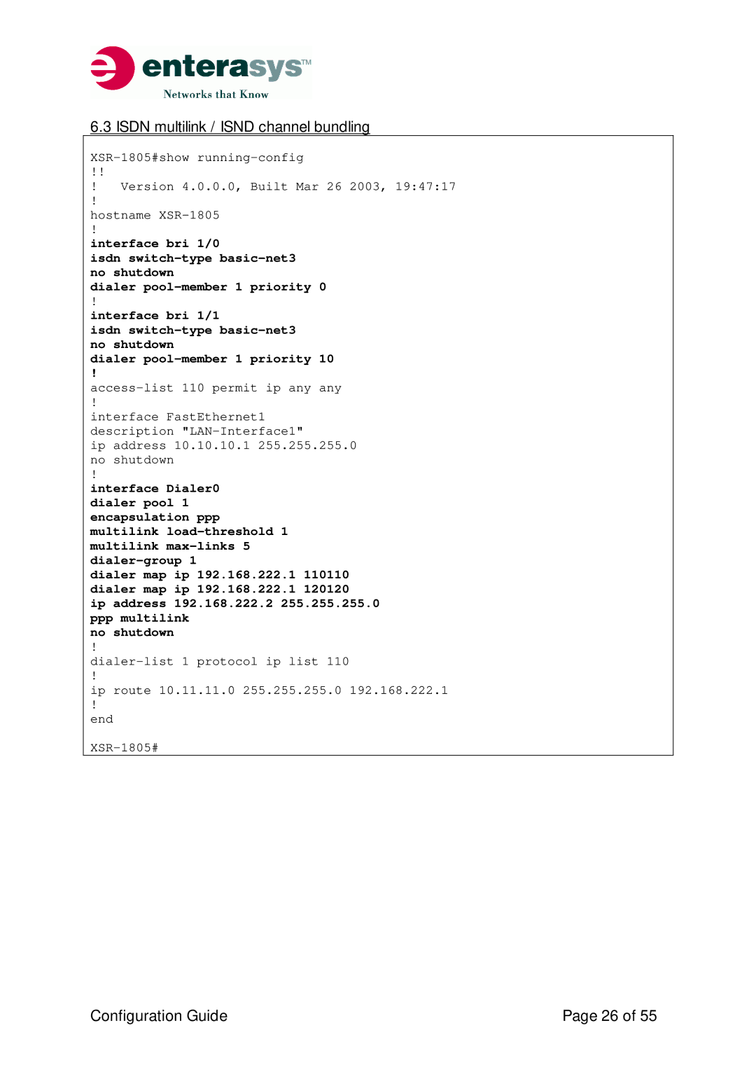 Enterasys Networks XSR-Series manual Isdn multilink / Isnd channel bundling 