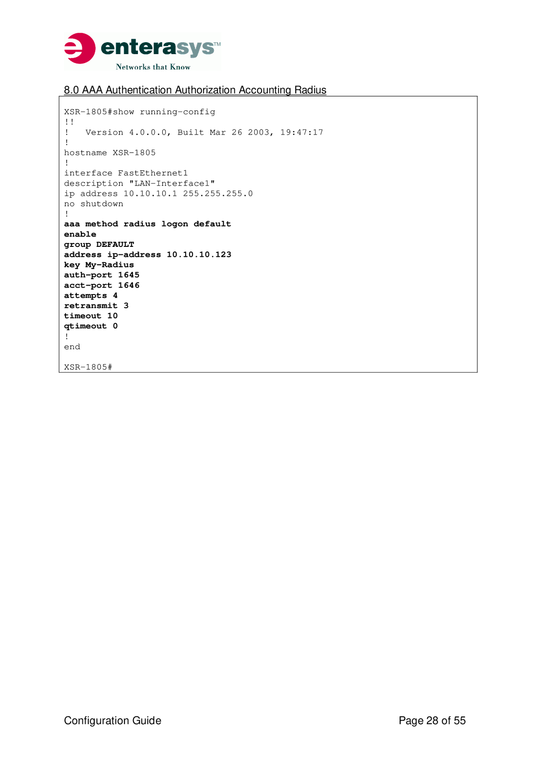 Enterasys Networks XSR-Series manual AAA Authentication Authorization Accounting Radius 