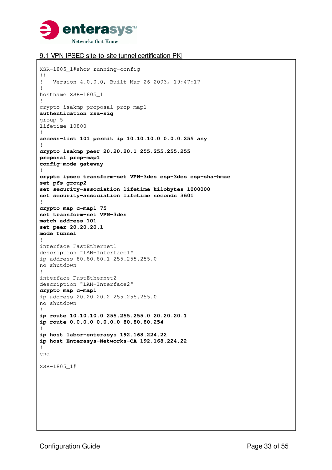 Enterasys Networks XSR-Series manual VPN Ipsec site-to-site tunnel certification PKI 