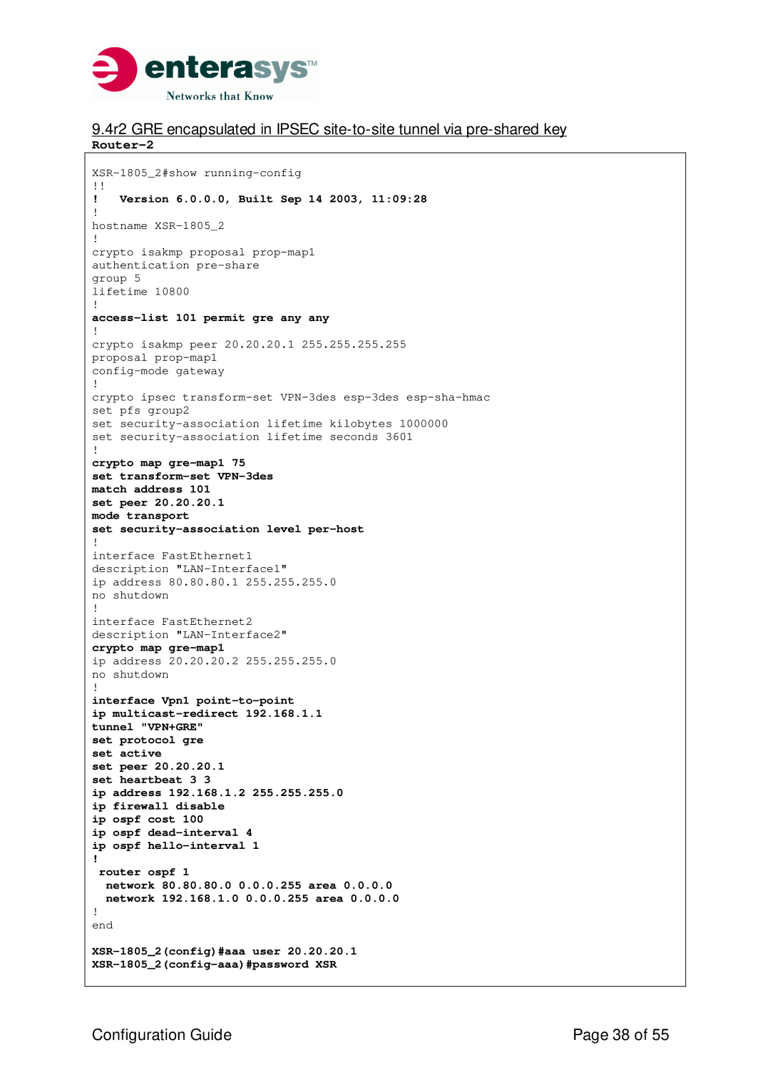 Enterasys Networks XSR-Series manual XSR-18052config#aaa user XSR-18052config-aaa#password XSR 