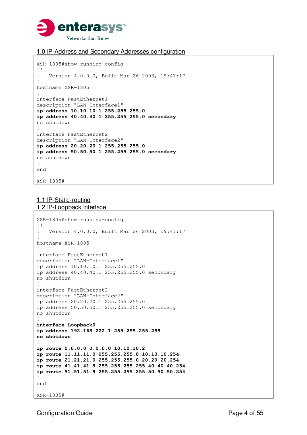 Enterasys Networks XSR-Series IP-Address and Secondary Addresses configuration, IP-Static-routing IP-Loopback Interface 