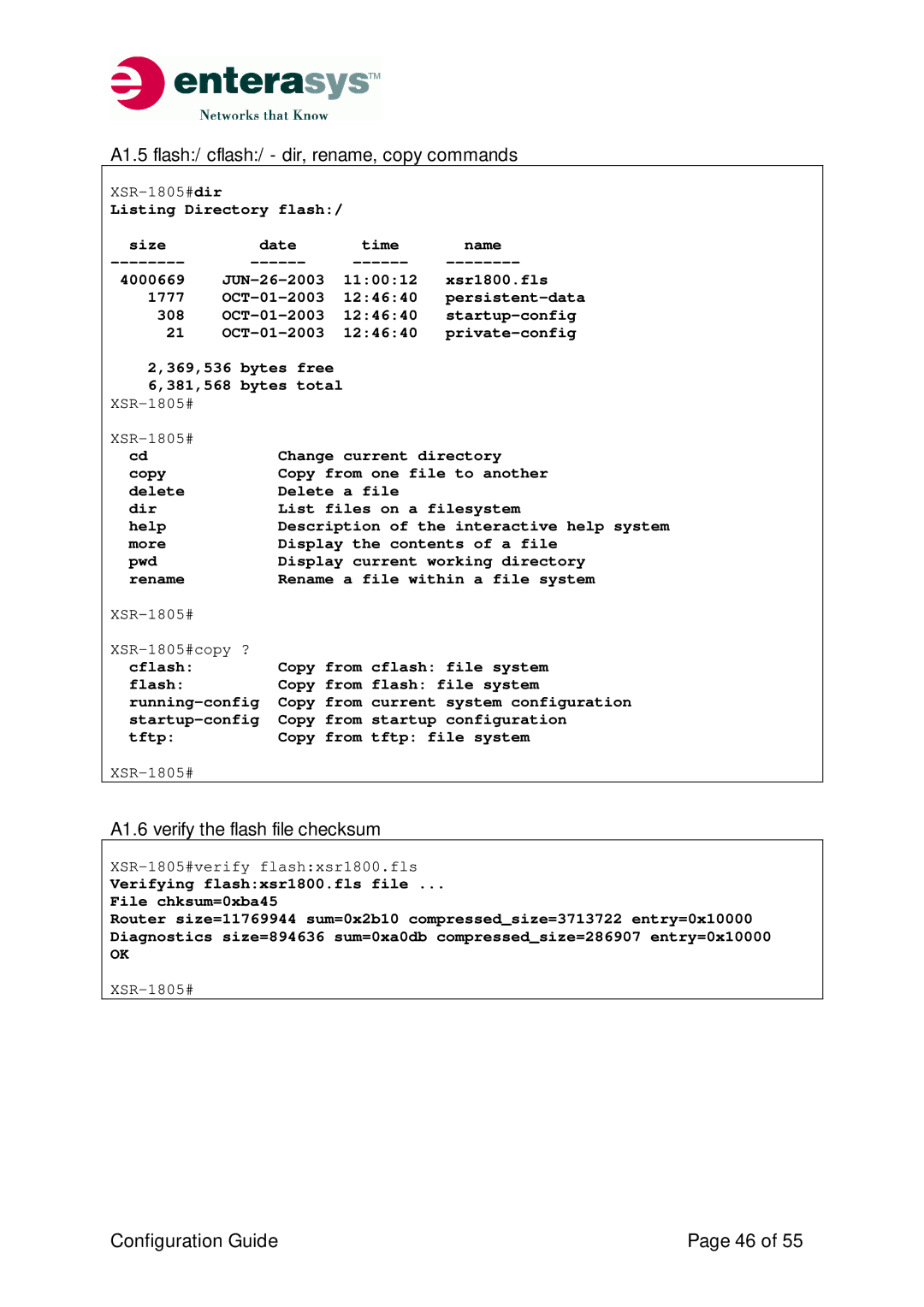 Enterasys Networks XSR-Series manual A1.5 flash/ cflash/ dir, rename, copy commands, A1.6 verify the flash file checksum 