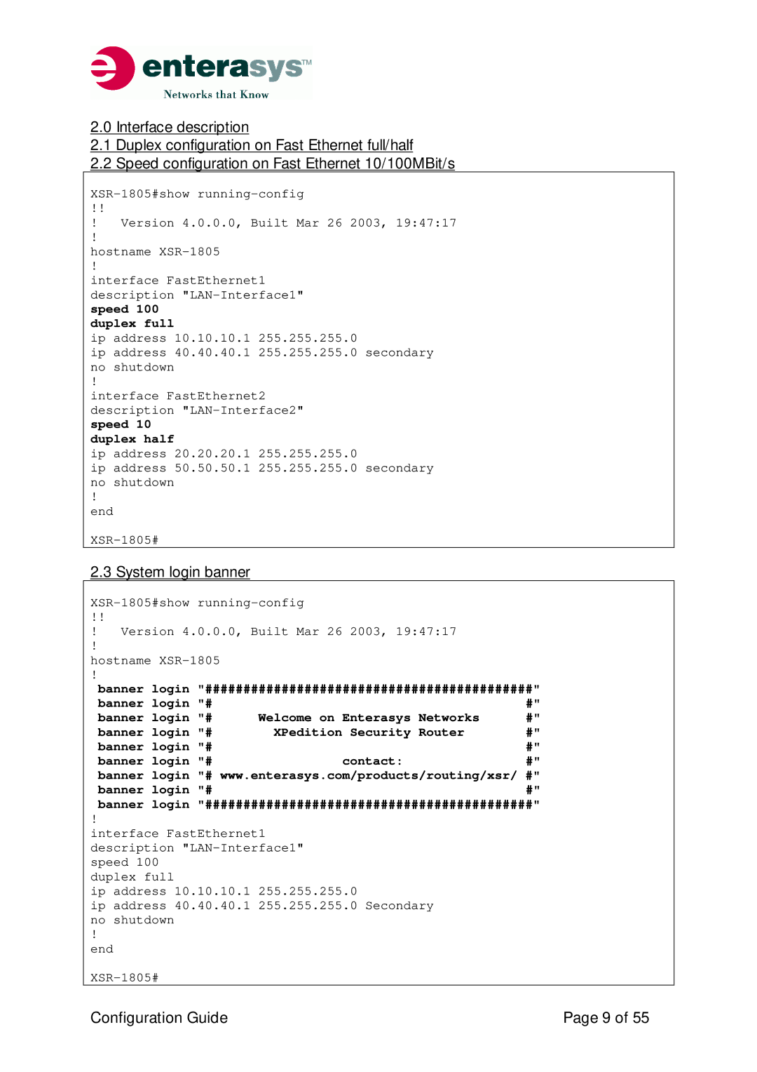 Enterasys Networks XSR-Series manual System login banner, Duplex full, Duplex half 