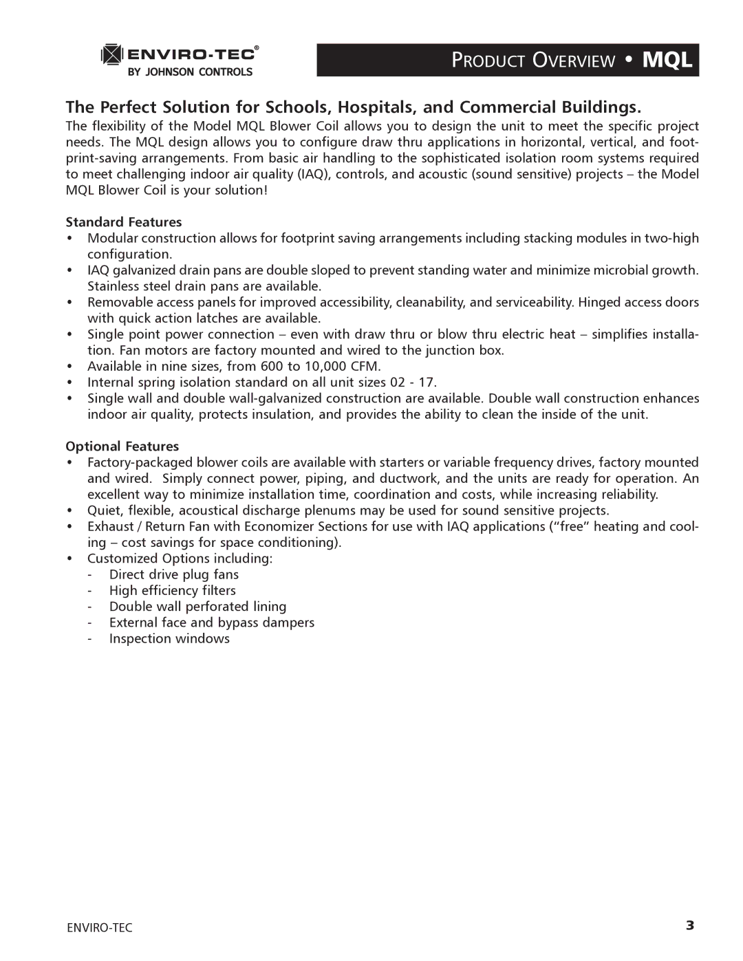 Enviro 170S5FG manual Product Overview MQL, Standard Features 