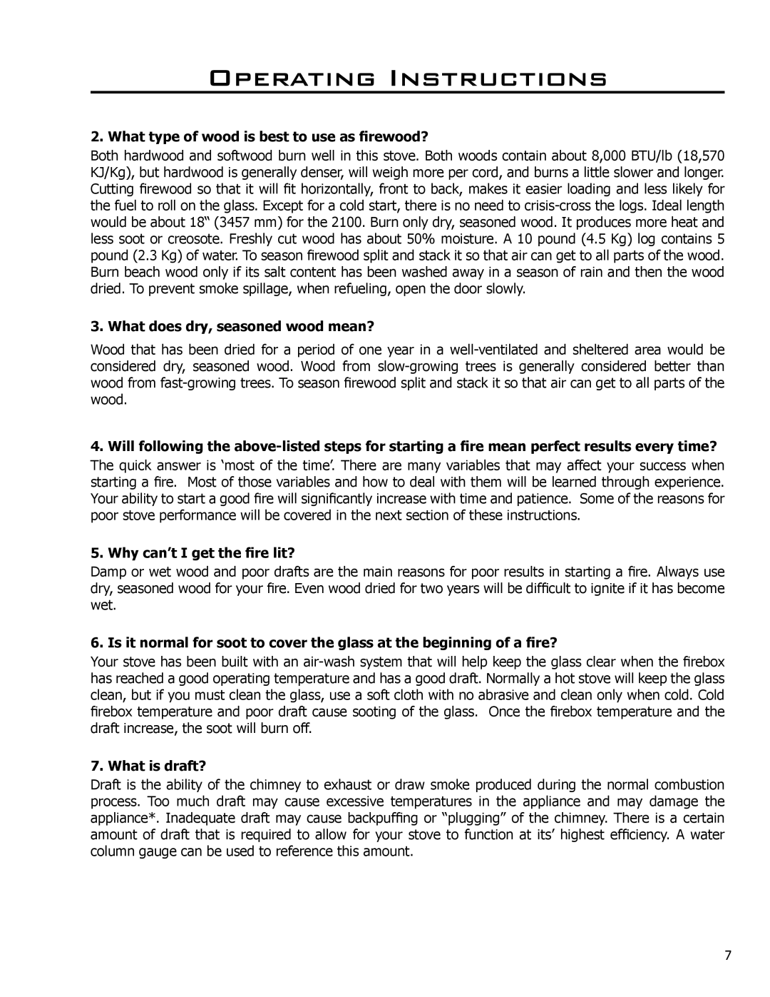 Enviro 2100 owner manual What type of wood is best to use as firewood?, What does dry, seasoned wood mean?, What is draft? 