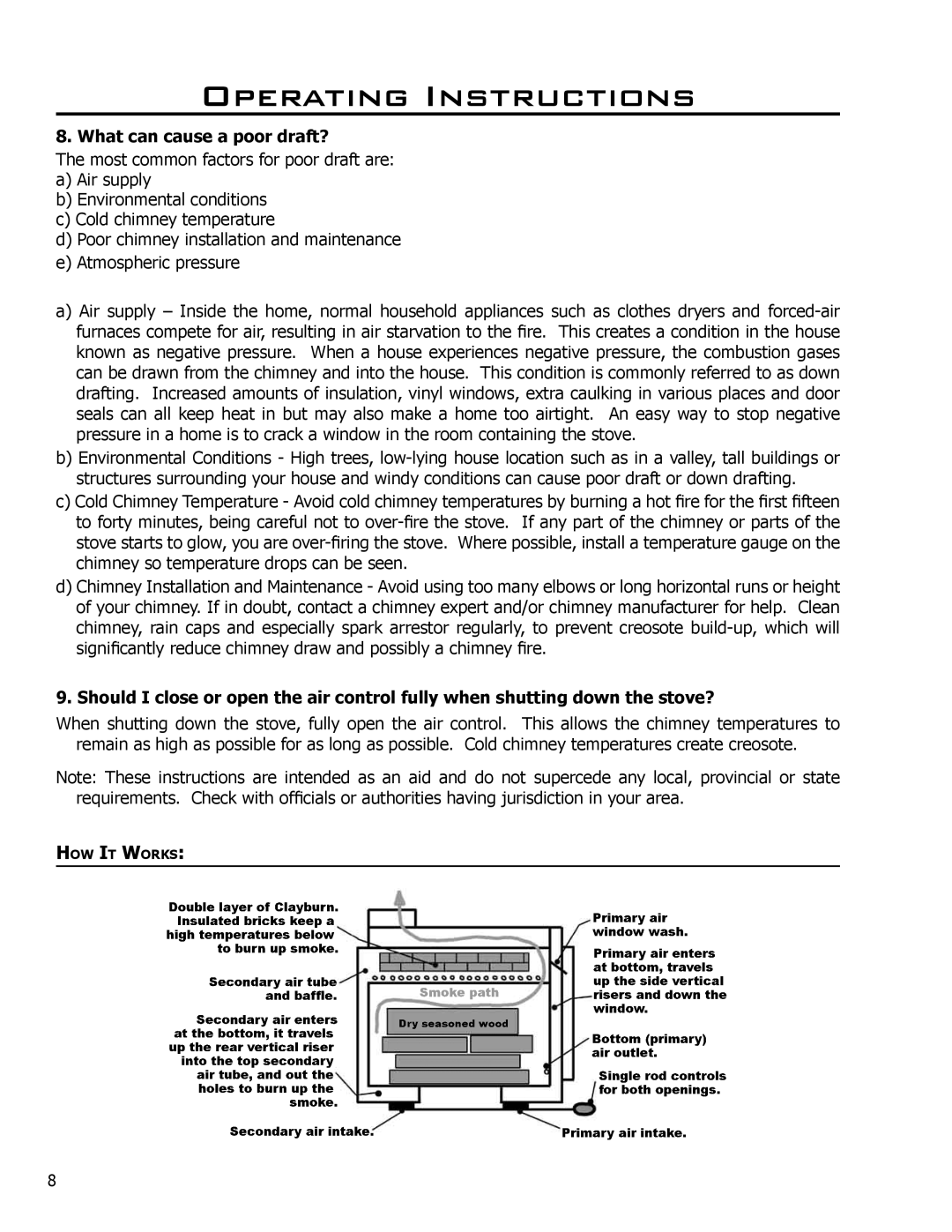 Enviro 2100 owner manual What can cause a poor draft? 