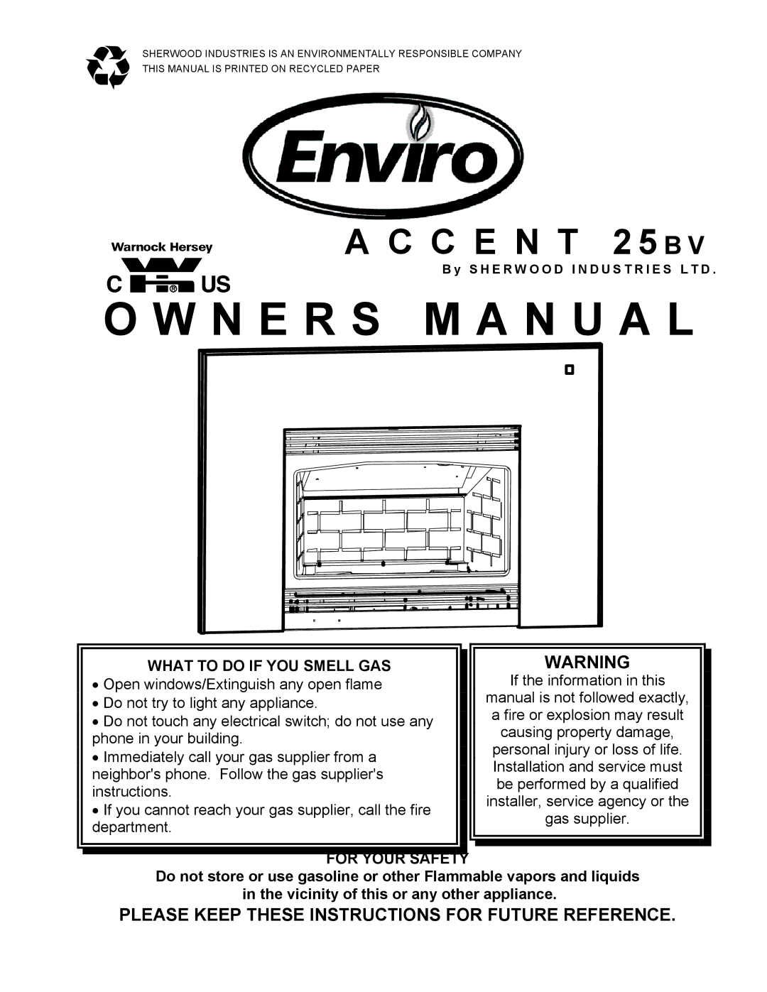 Enviro 25BV owner manual What to do if YOU Smell GAS, For Your Safety 