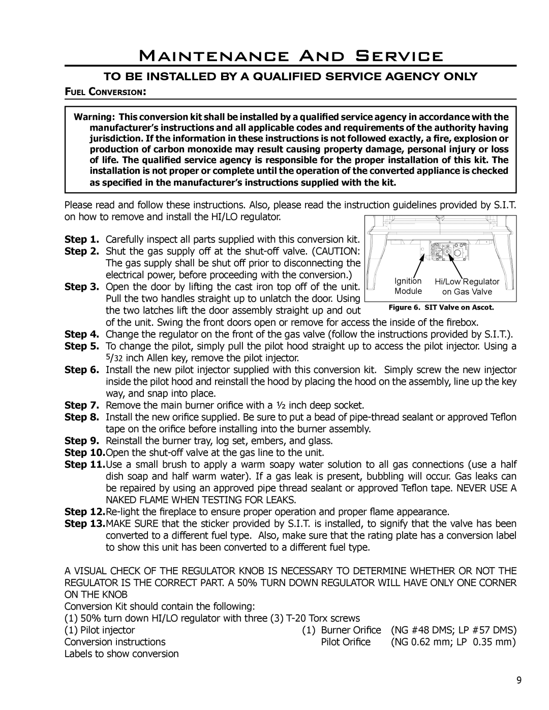 Enviro 50-029 owner manual To be Installed by a Qualified Service Agency only 