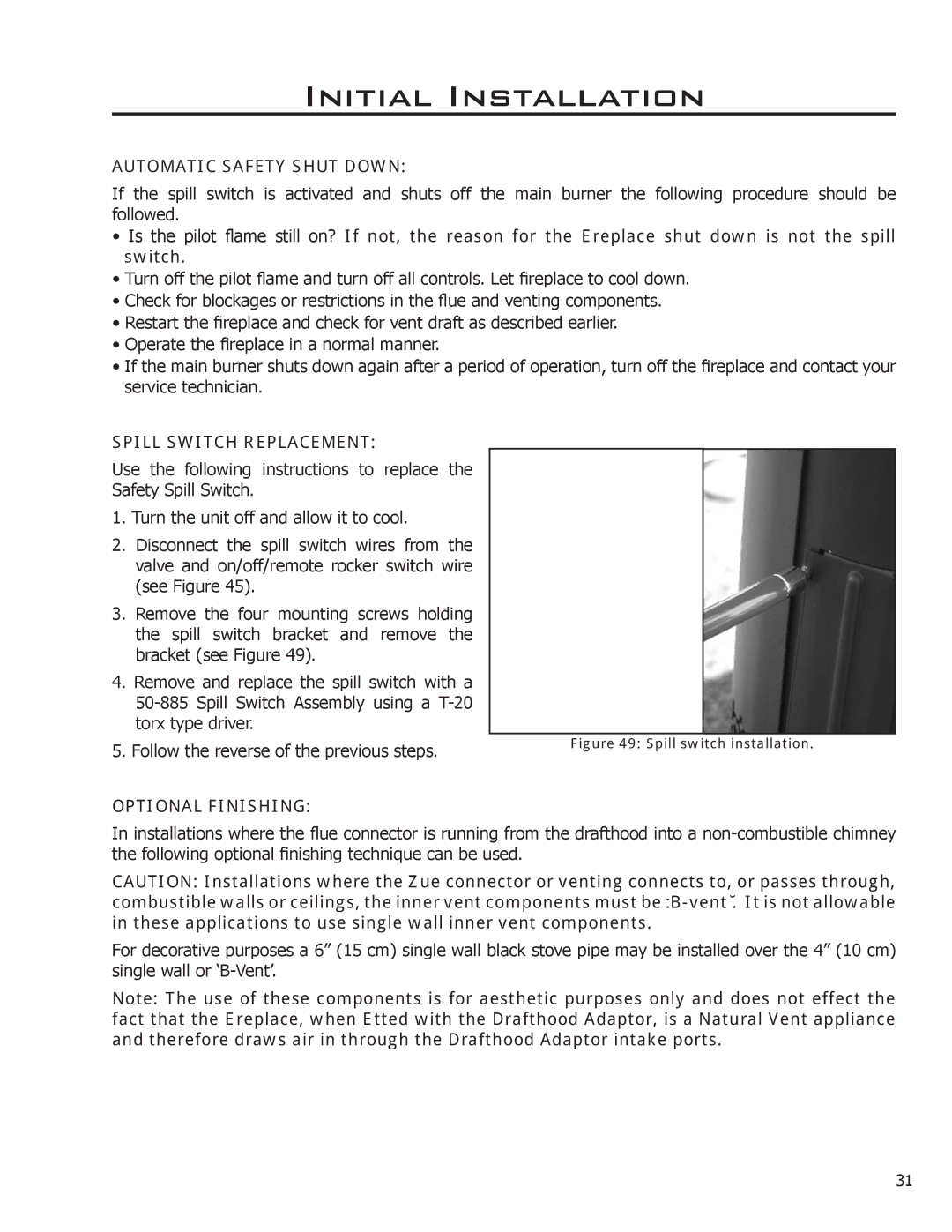 Enviro 50-1033 owner manual Automatic Safety Shut Down, Spill Switch Replacement, Optional Finishing 