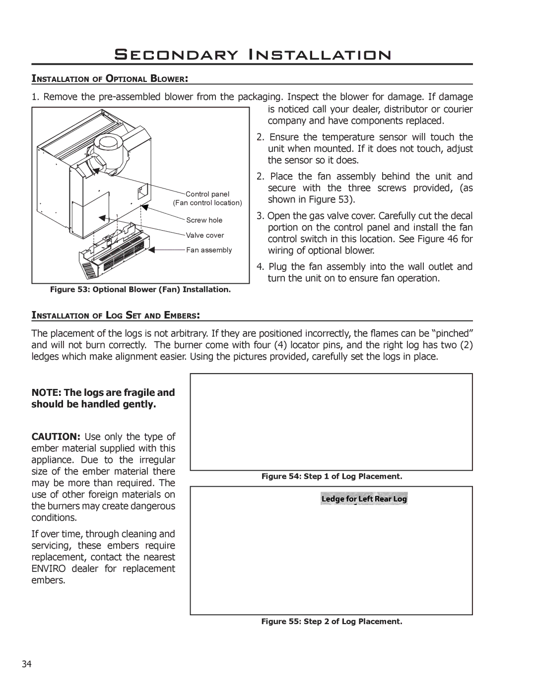 Enviro 50-1033 owner manual Secondary Installation, Optional Blower Fan Installation 