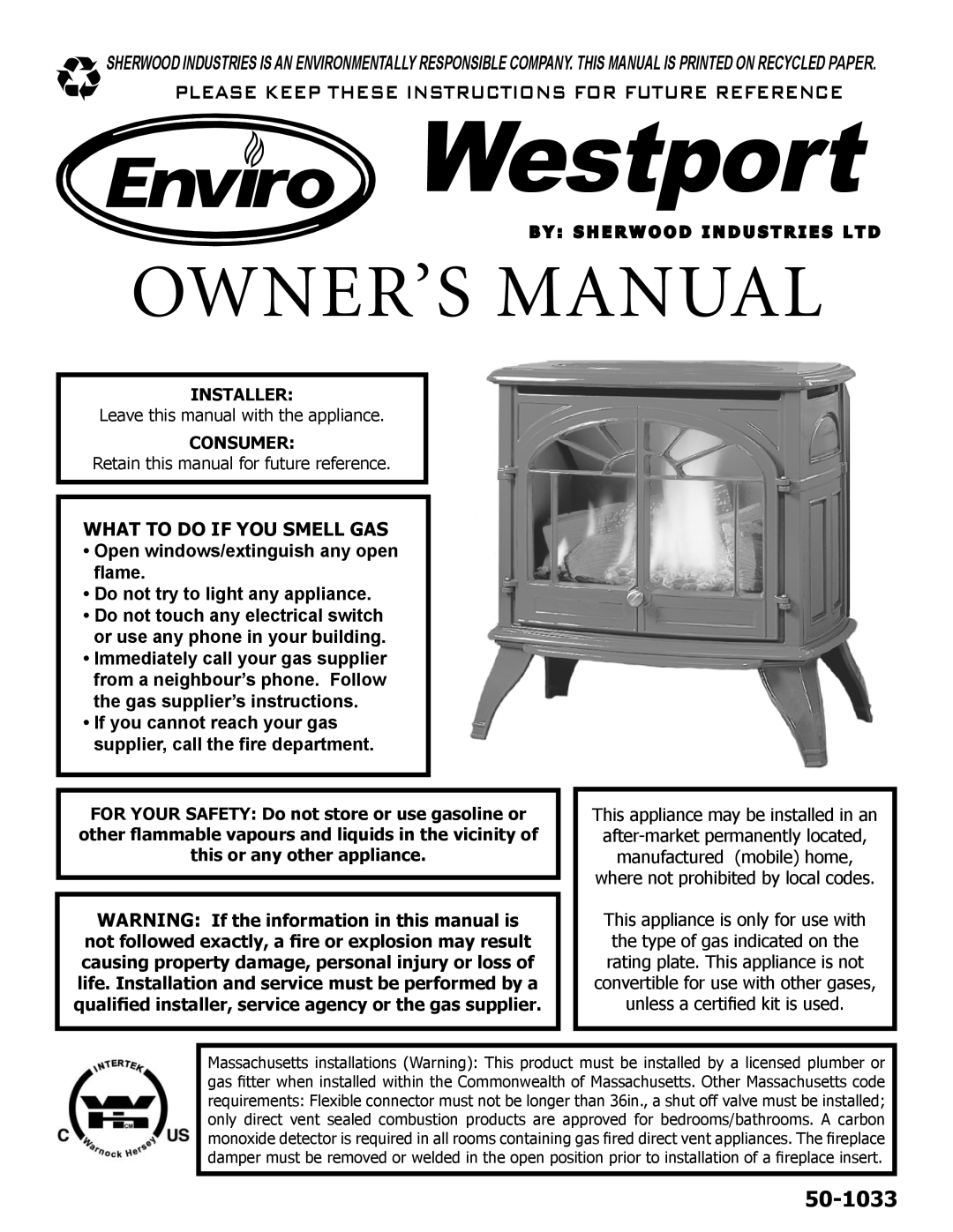 Enviro 50-1033 owner manual What To Do If You Smell Gas, Installer, Consumer, Westport 