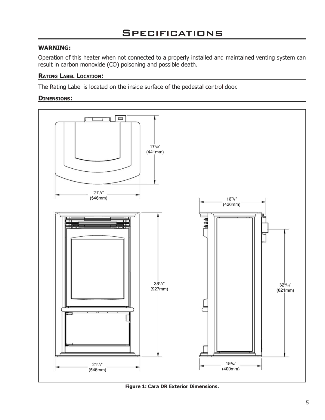 Enviro 50-1628 owner manual Specifications, Cara DR Exterior Dimensions 