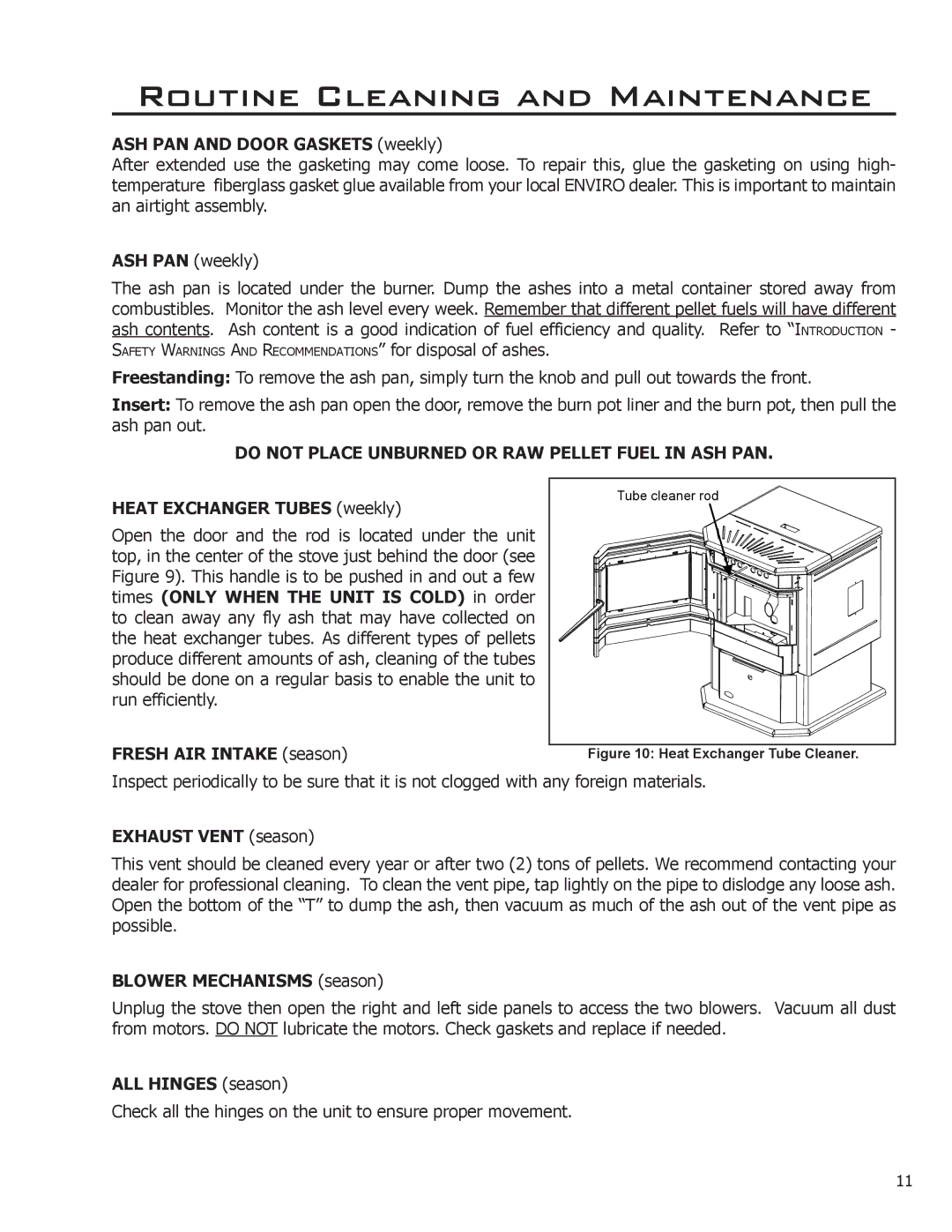 Enviro C-11153, 50-765 owner manual Do not Place Unburned or RAW Pellet Fuel in ASH PAN 