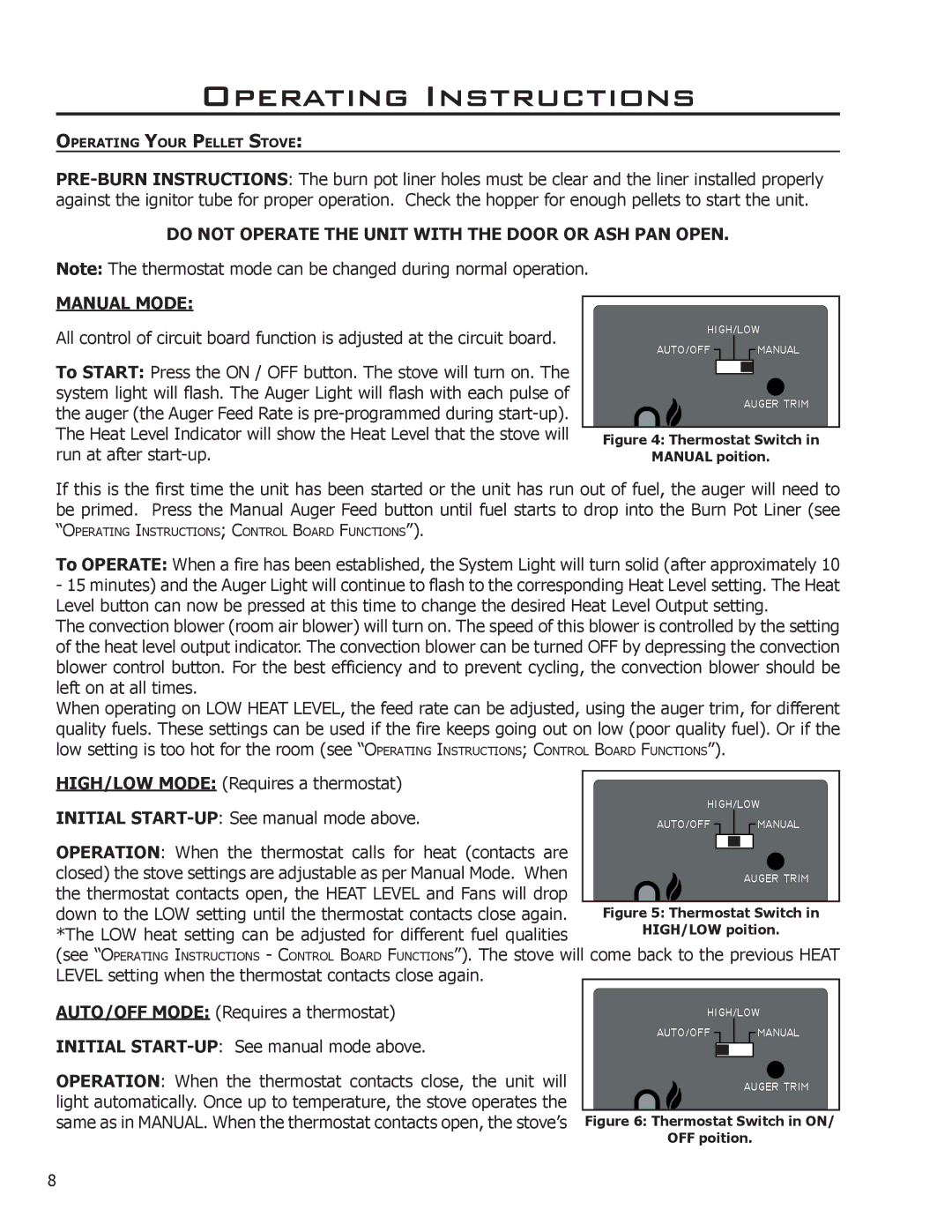 Enviro 50-765, C-11153 owner manual Operation When the thermostat contacts close, the unit will 