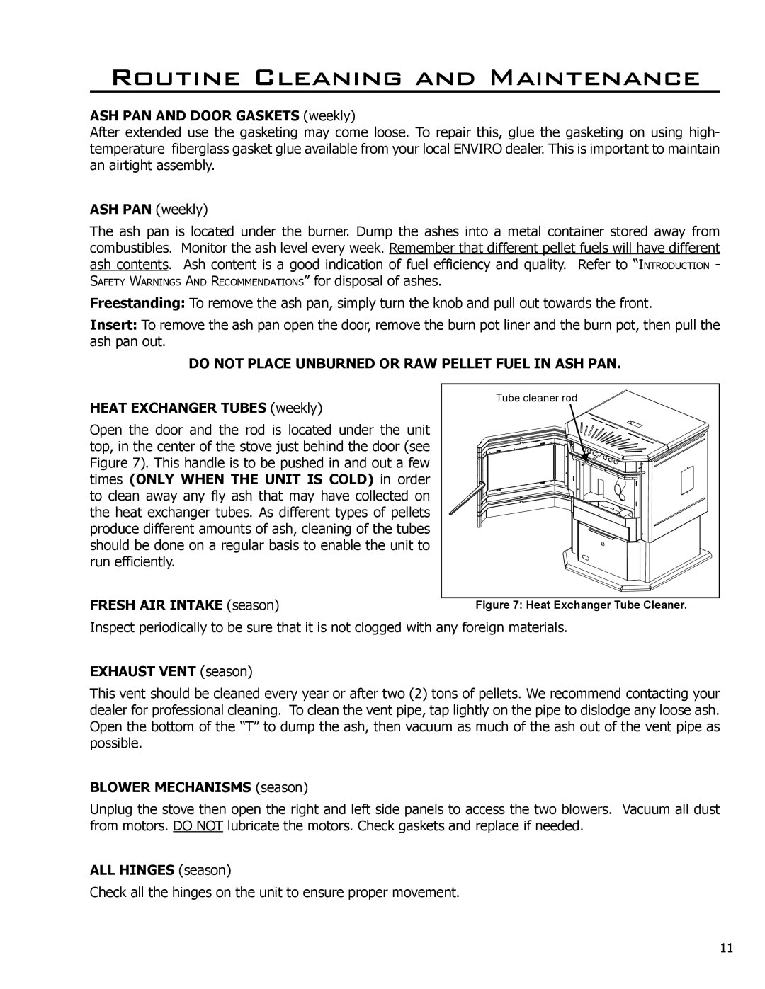 Enviro 50-830 owner manual Do not Place Unburned or RAW Pellet Fuel in ASH PAN 