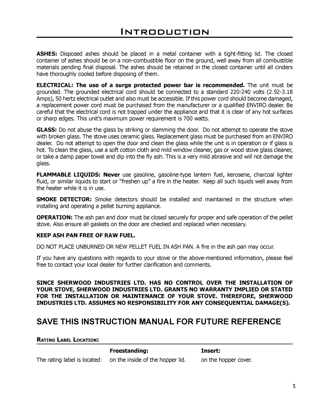 Enviro 50-830 owner manual Keep ASH PAN Free of RAW Fuel 