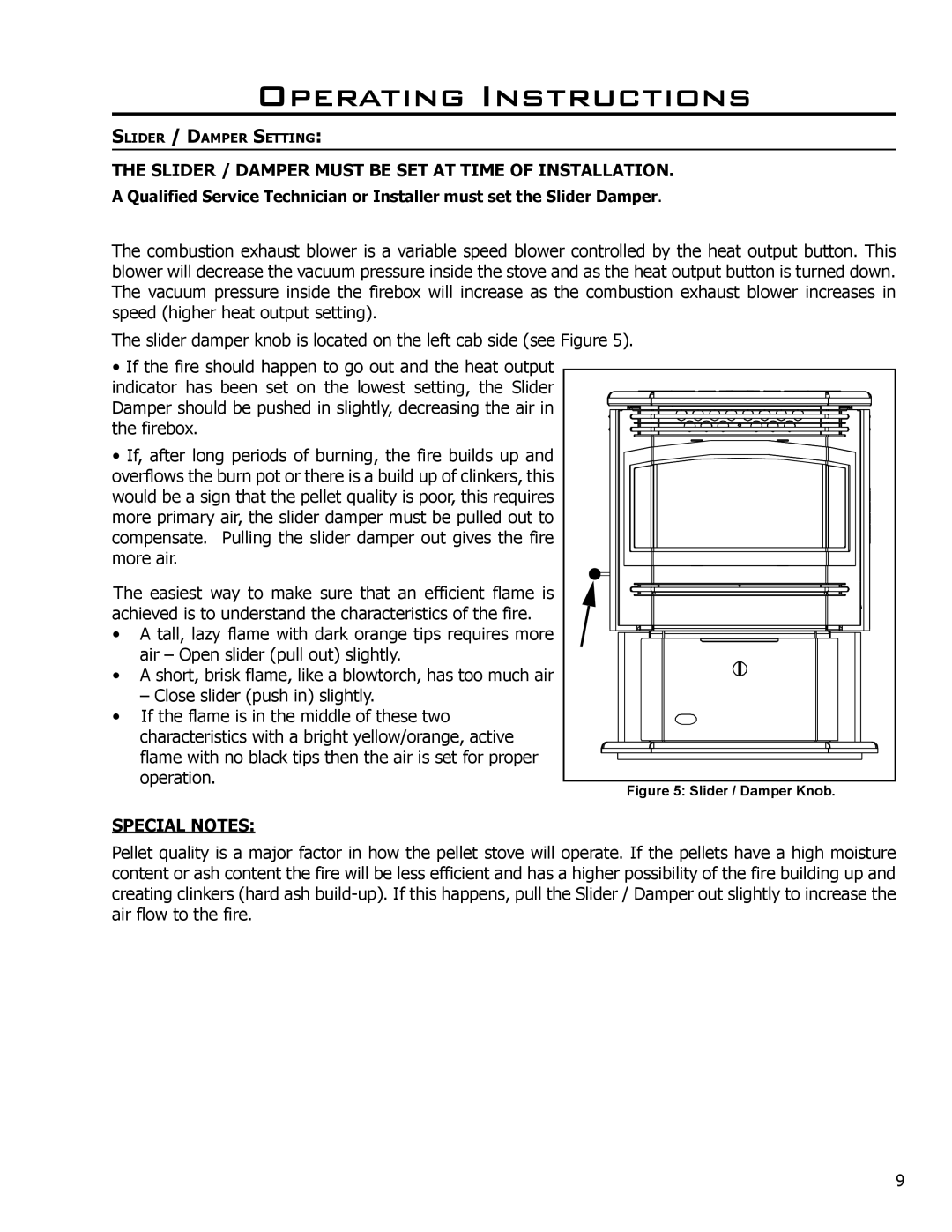 Enviro 50-830 owner manual Slider / Damper Must be SET AT Time of Installation, Special Notes 