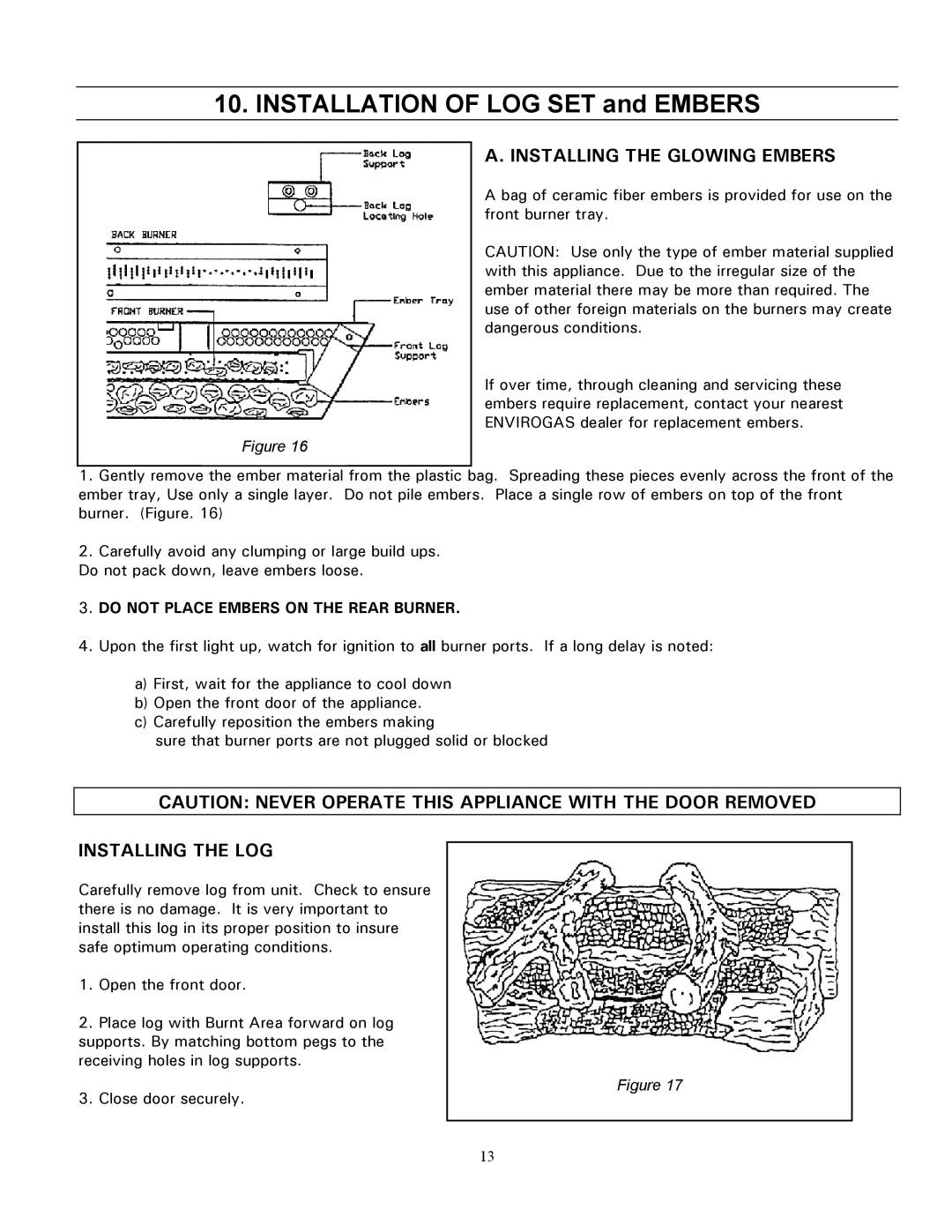 Enviro 828 BV. INS, 828 BV. FS owner manual Installing the Glowing Embers, Installing the LOG 