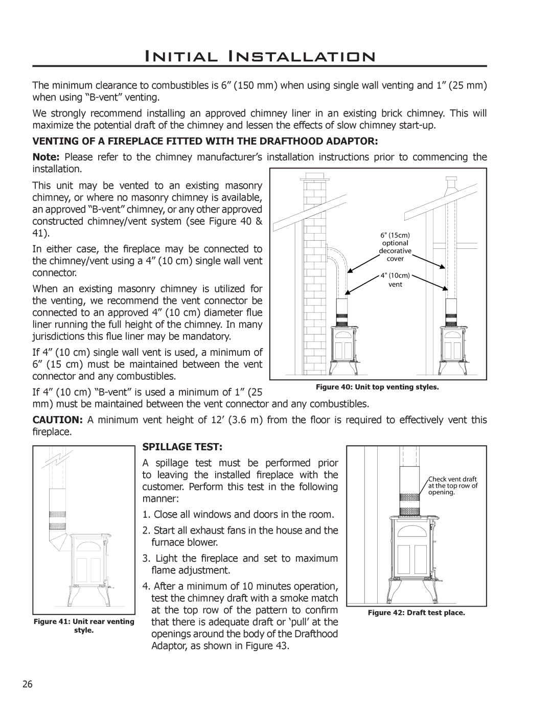 Enviro Ascot owner manual Venting of a Fireplace Fitted with the Drafthood Adaptor, Spillage Test 