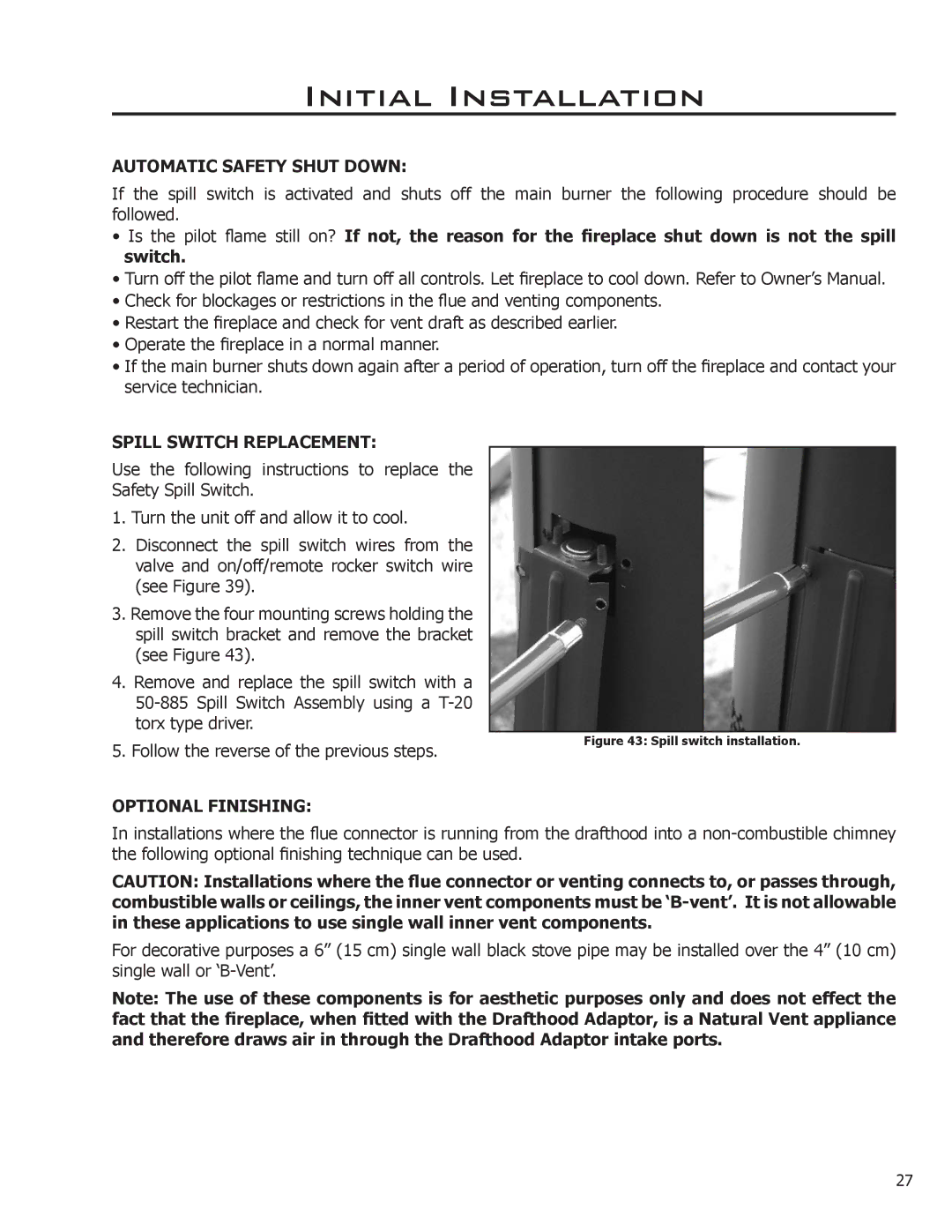 Enviro Ascot owner manual Automatic Safety Shut Down, Spill Switch Replacement, Optional Finishing 