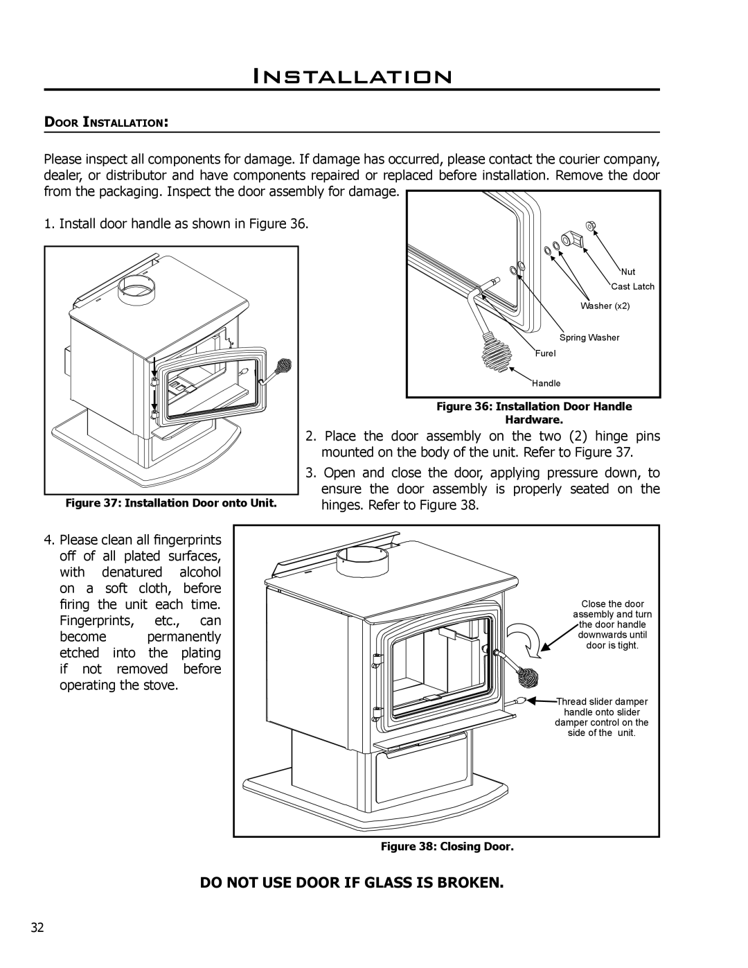 Enviro 1200 Fireplace Insert, C-10240, 1700 Freestanding, 1700 Fireplace Insert, 50-1040 Do not USE Door if Glass is Broken 