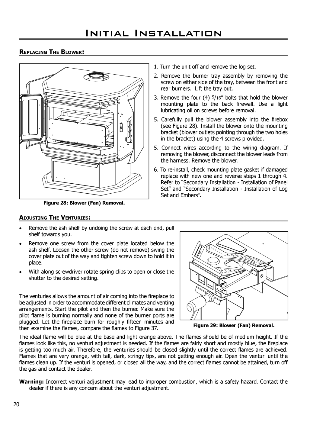 Enviro C-10450 owner manual Then examine the flames, compare the flames to Figure 