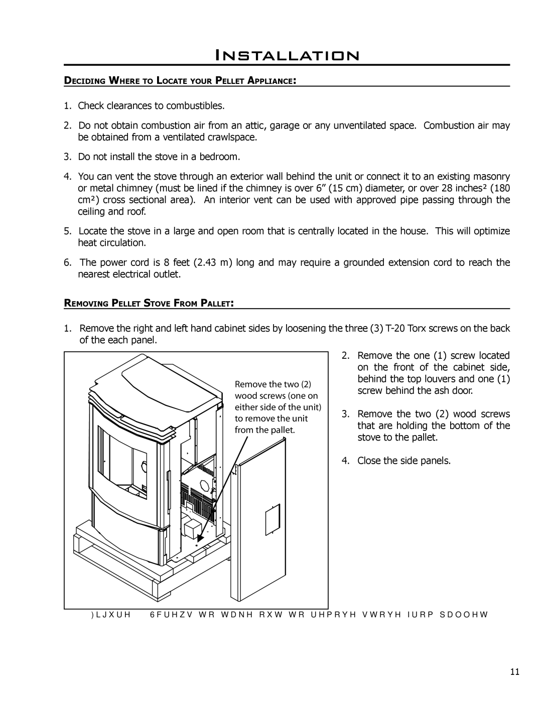 Enviro C-10608 owner manual Installation, Screws to take out to remove stove from pallet 