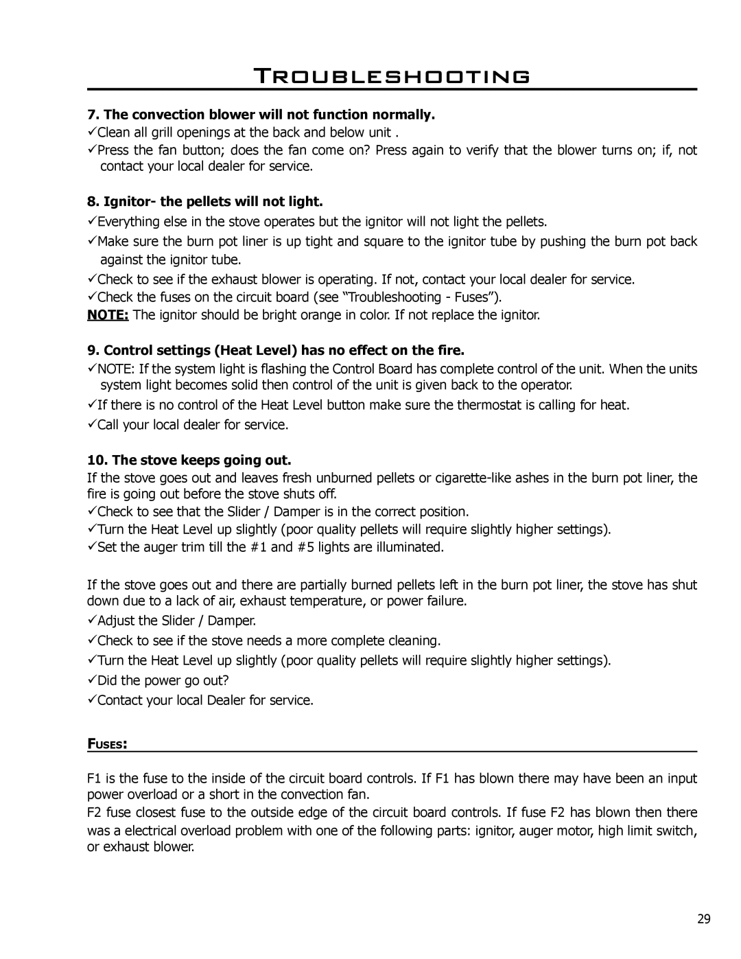 Enviro C-10608 Convection blower will not function normally, Ignitor- the pellets will not light, Stove keeps going out 