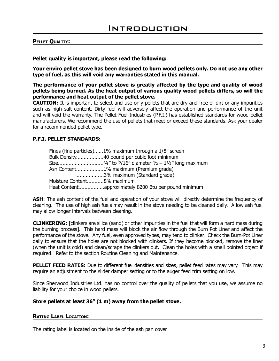 Enviro C-10608 owner manual Introduction, I. Pellet Standards, Store pellets at least 36 1 m away from the pellet stove 