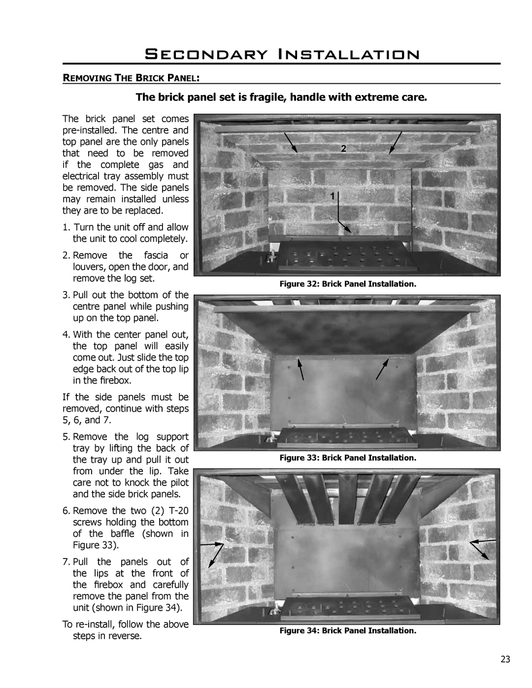 Enviro 50-1096, C-10637 owner manual Brick panel set is fragile, handle with extreme care, Removing the Brick Panel 