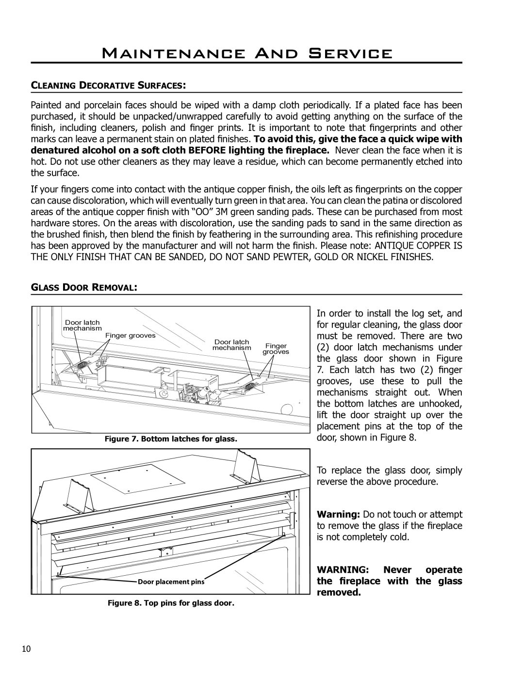 Enviro C-10791, 50-927 owner manual Never Operate Fireplace with the glass Removed, Bottom latches for glass 