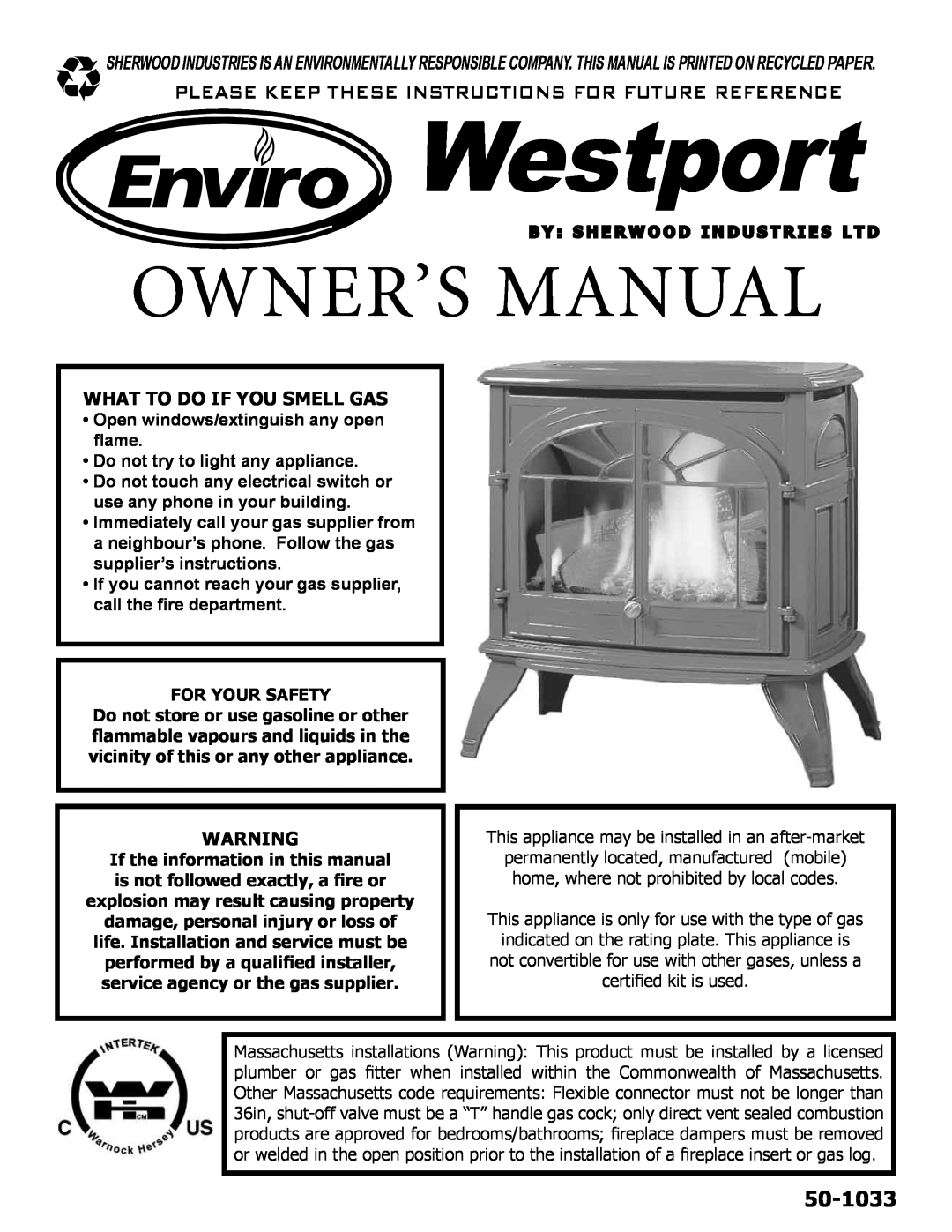 Enviro C-10794 owner manual What To Do If You Smell Gas, For Your Safety, Westport, 50-1033 