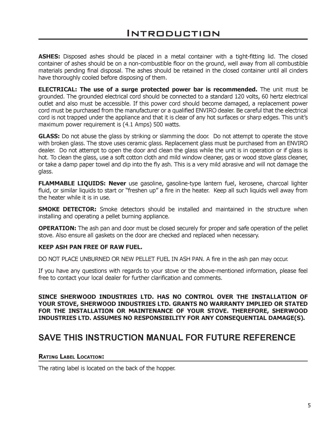 Enviro Empress, C-10804 owner manual Keep ASH PAN Free of RAW Fuel 