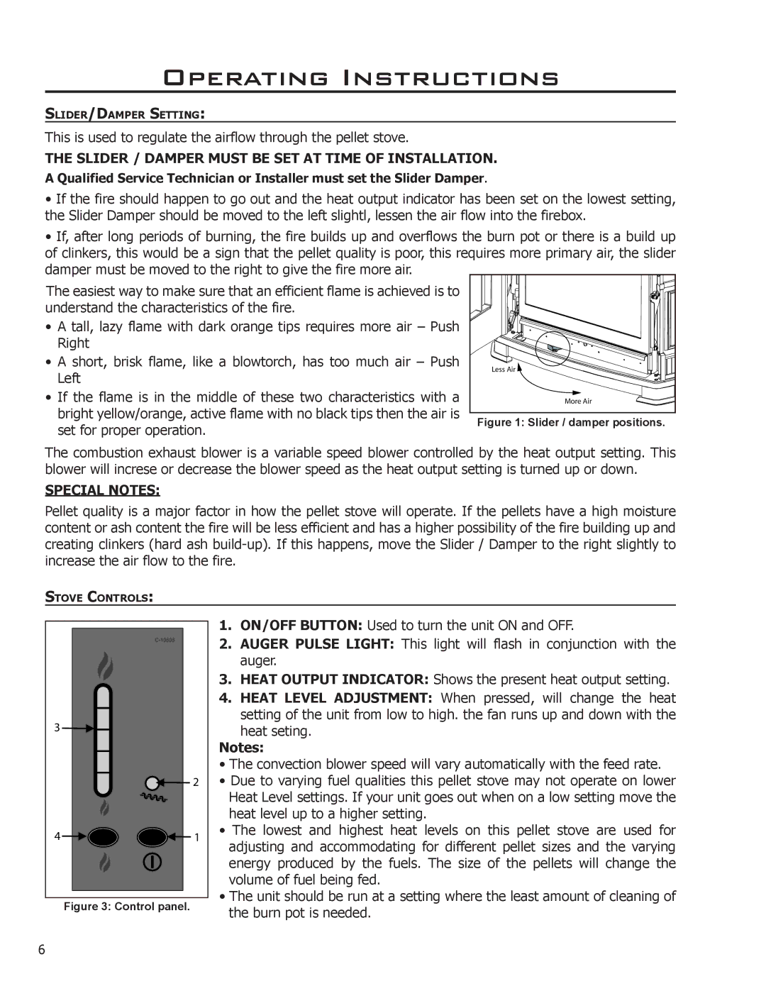 Enviro C-10969 owner manual Operating Instructions, Slider / Damper Must be SET AT Time of Installation, Special Notes 