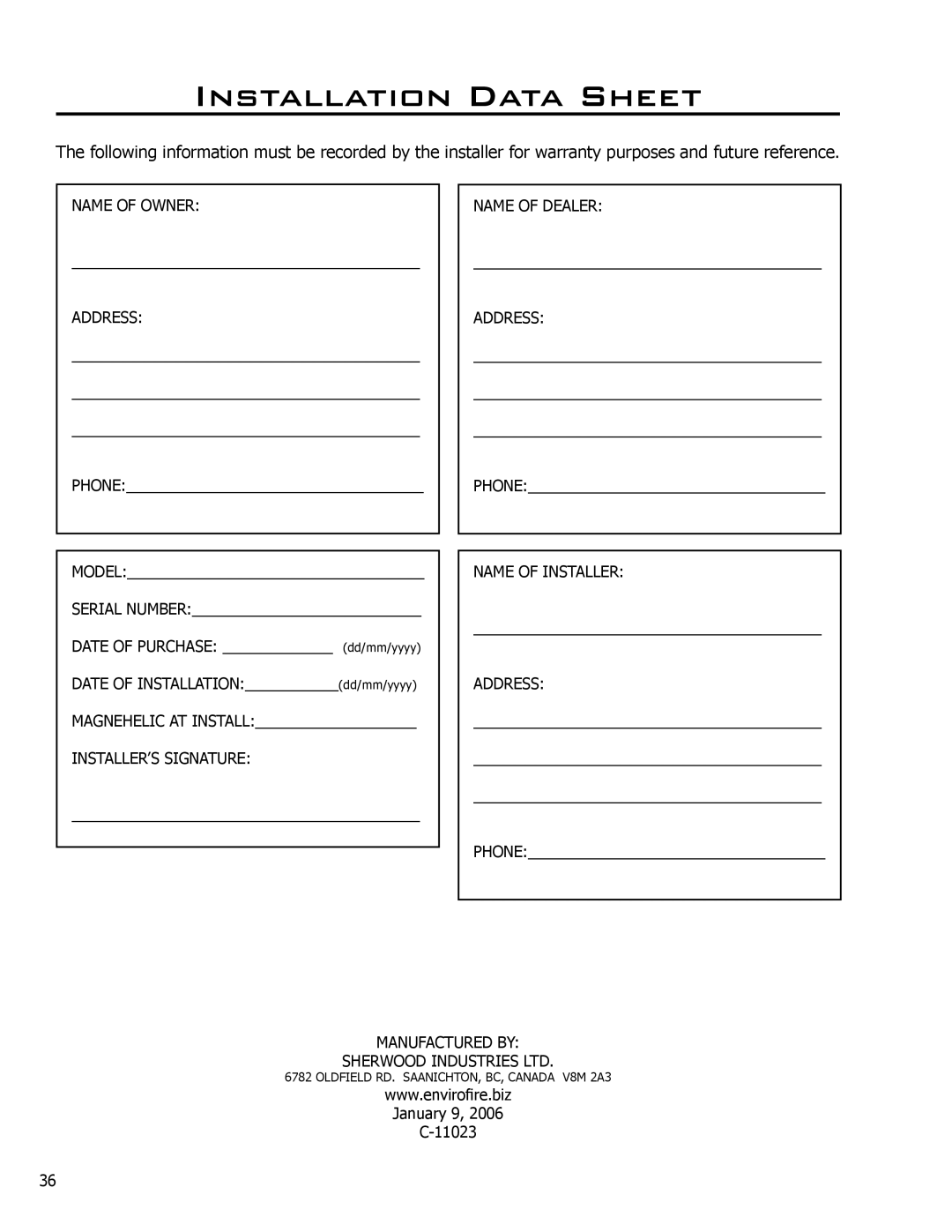 Enviro C-11023 owner manual Installation Data Sheet, Name of Owner Address 