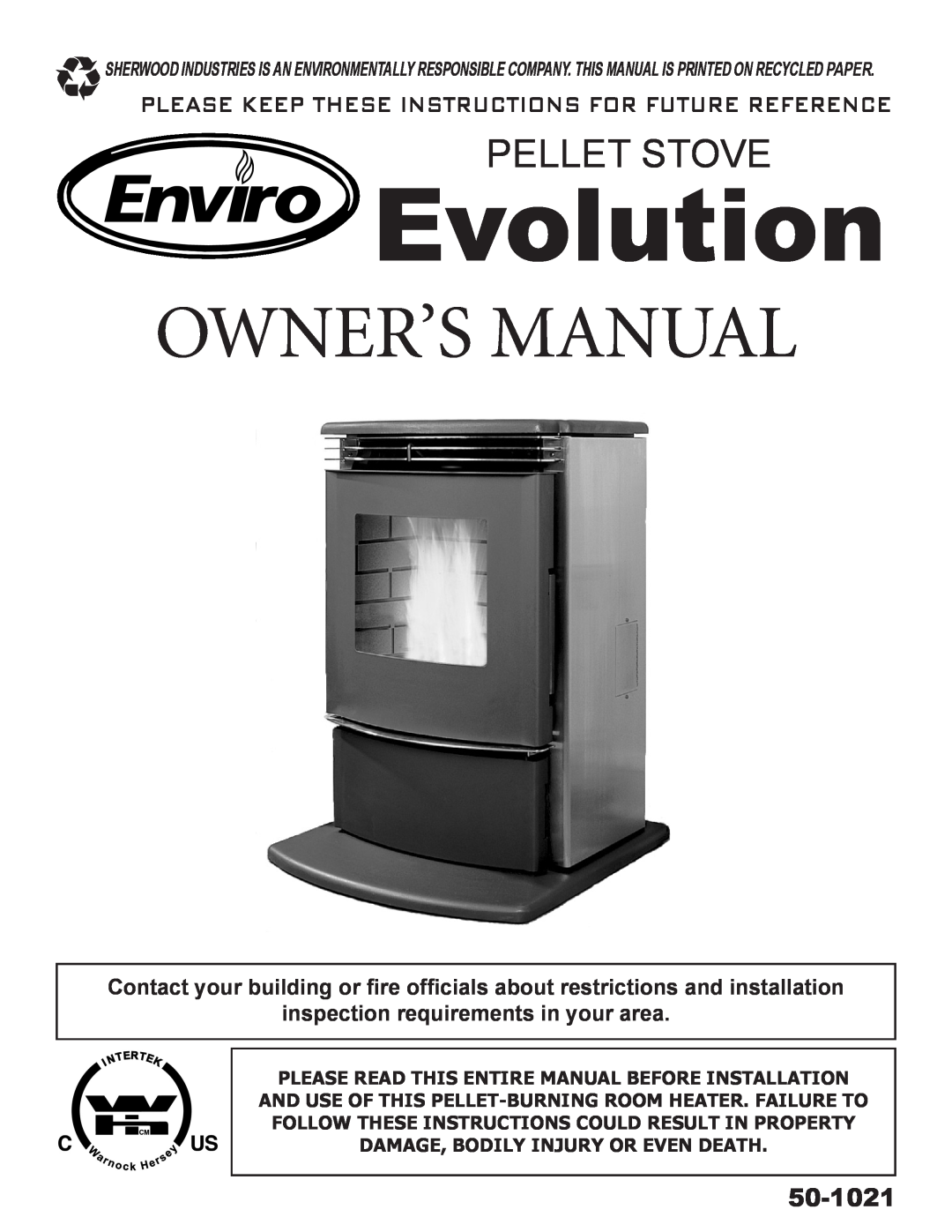 Enviro C-11023 owner manual 50-1021, Please Read This Entire Manual Before Installation, Evolution, Pellet Stove 