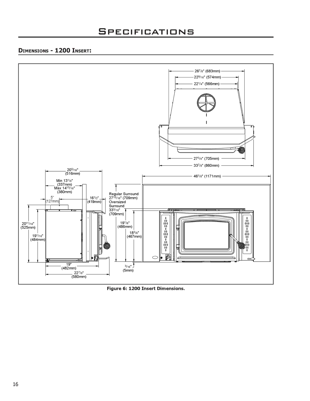 Enviro 1700 Insert, C-11116, 1200 Insert, 1700 Fireplace Freestanding, 1200 Fireplace Freestanding Insert Dimensions 