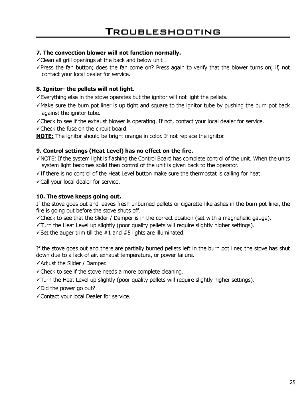 Enviro C-11150 Convection blower will not function normally, Ignitor- the pellets will not light, Stove keeps going out 