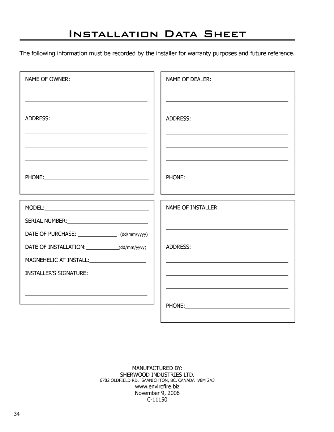 Enviro C-11150 technical manual Installation Data Sheet, Name of Owner Address 