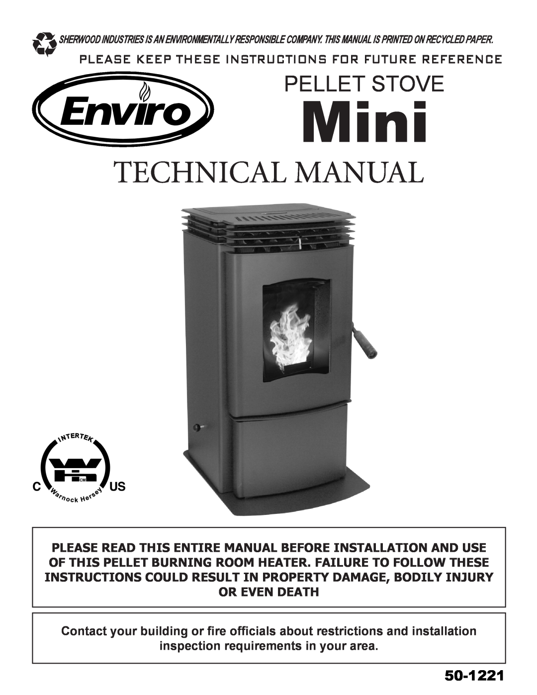 Enviro C-11150 technical manual 50-1221, Mini, Technical Manual, Pellet Stove, inspection requirements in your area 