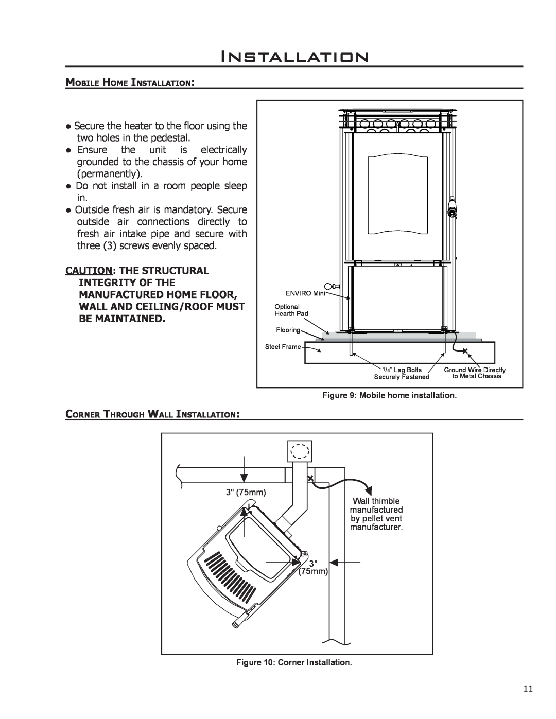 Enviro C-11150 technical manual Installation, Secure the heater to the floor using the two holes in the pedestal 