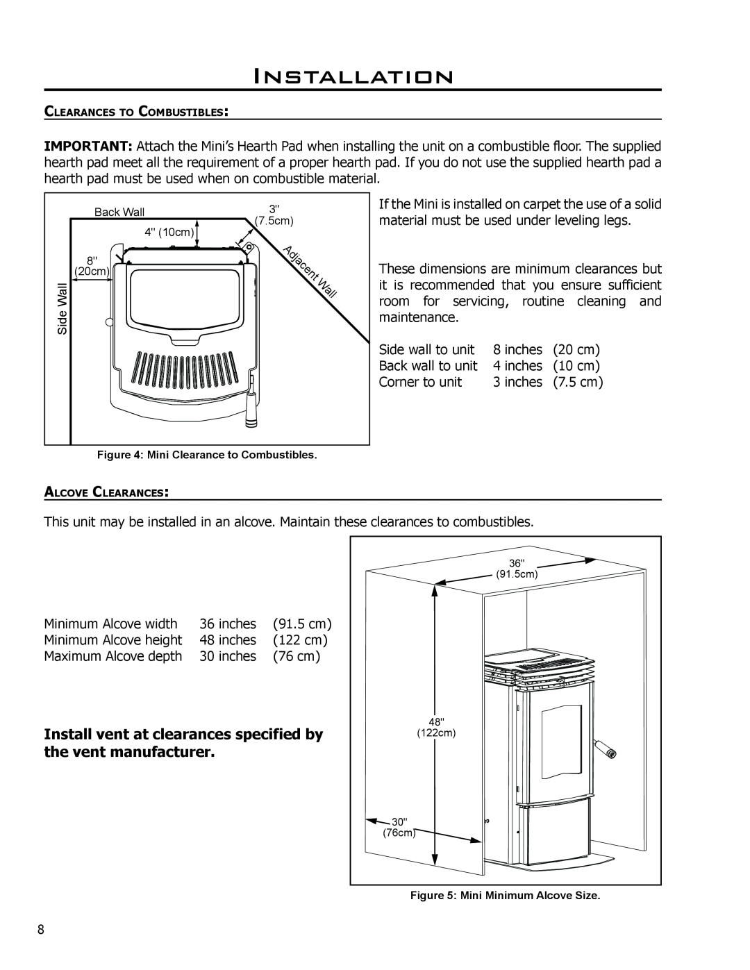 Enviro C-11150 technical manual Installation, Install vent at clearances specified by the vent manufacturer 