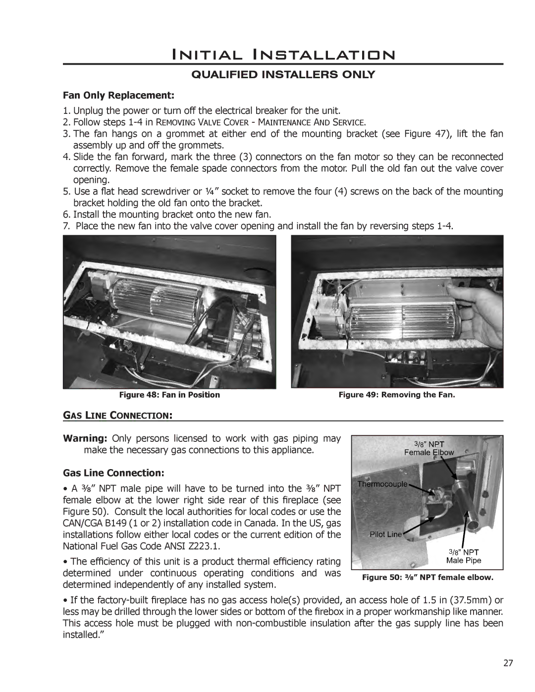 Enviro C-11253, C-11102, 50-1472 owner manual Fan Only Replacement, Gas Line Connection 