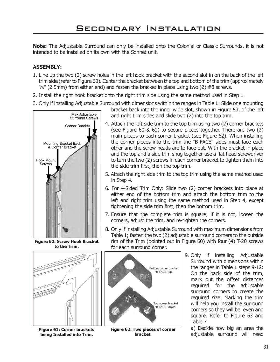 Enviro C-11102, C-11253, 50-1472 owner manual Assembly, Screw Hook Bracket To the Trim 