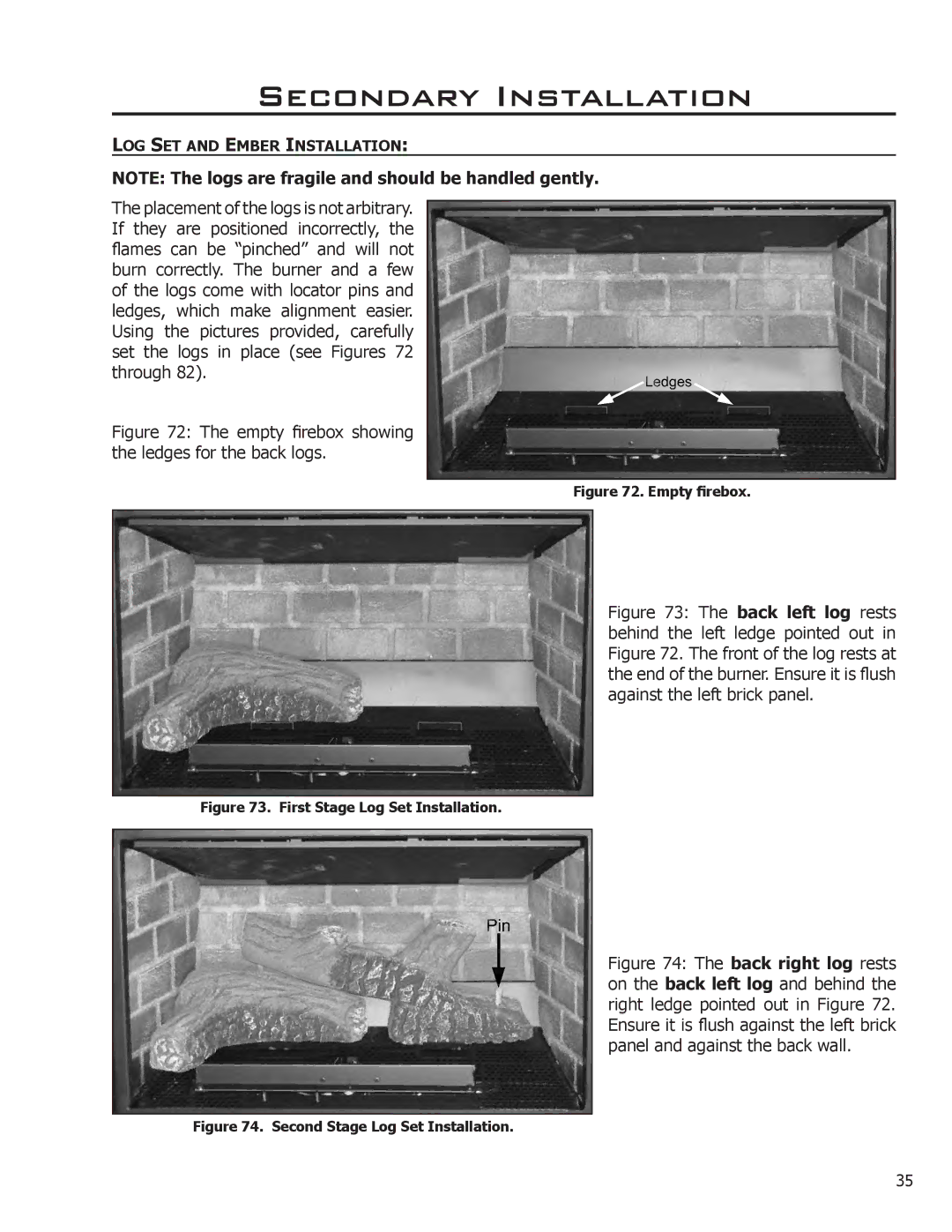 Enviro 50-1472, C-11253, C-11102 owner manual Empty firebox showing the ledges for the back logs 