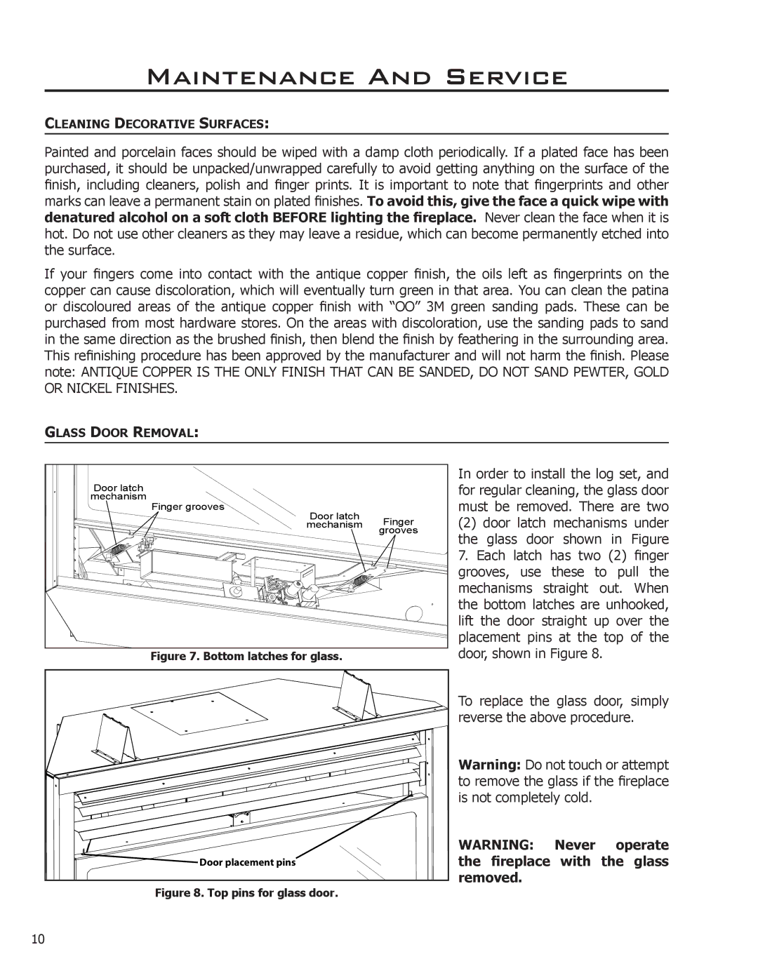 Enviro C-11275 owner manual Never Operate Fireplace with the glass Removed, Bottom latches for glass 