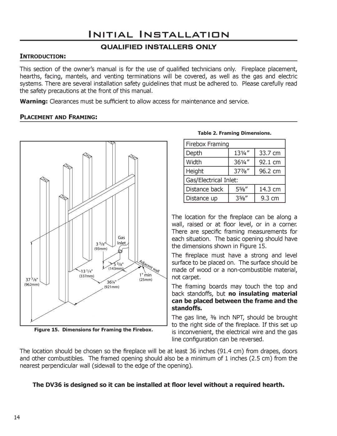 Enviro C-11275 owner manual Initial Installation, Qualified Installers only 